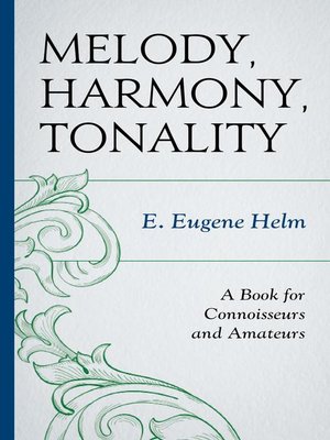 cover image of Melody, Harmony, Tonality